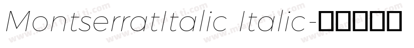 MontserratItalic Italic字体转换